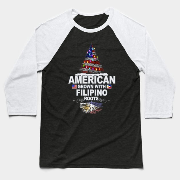 Christmas Tree  American Grown With Filipino Roots - Gift for Filipino From Philippines Baseball T-Shirt by Country Flags